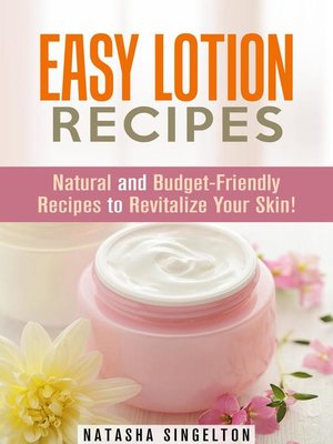 cover image of Easy Lotion Recipes